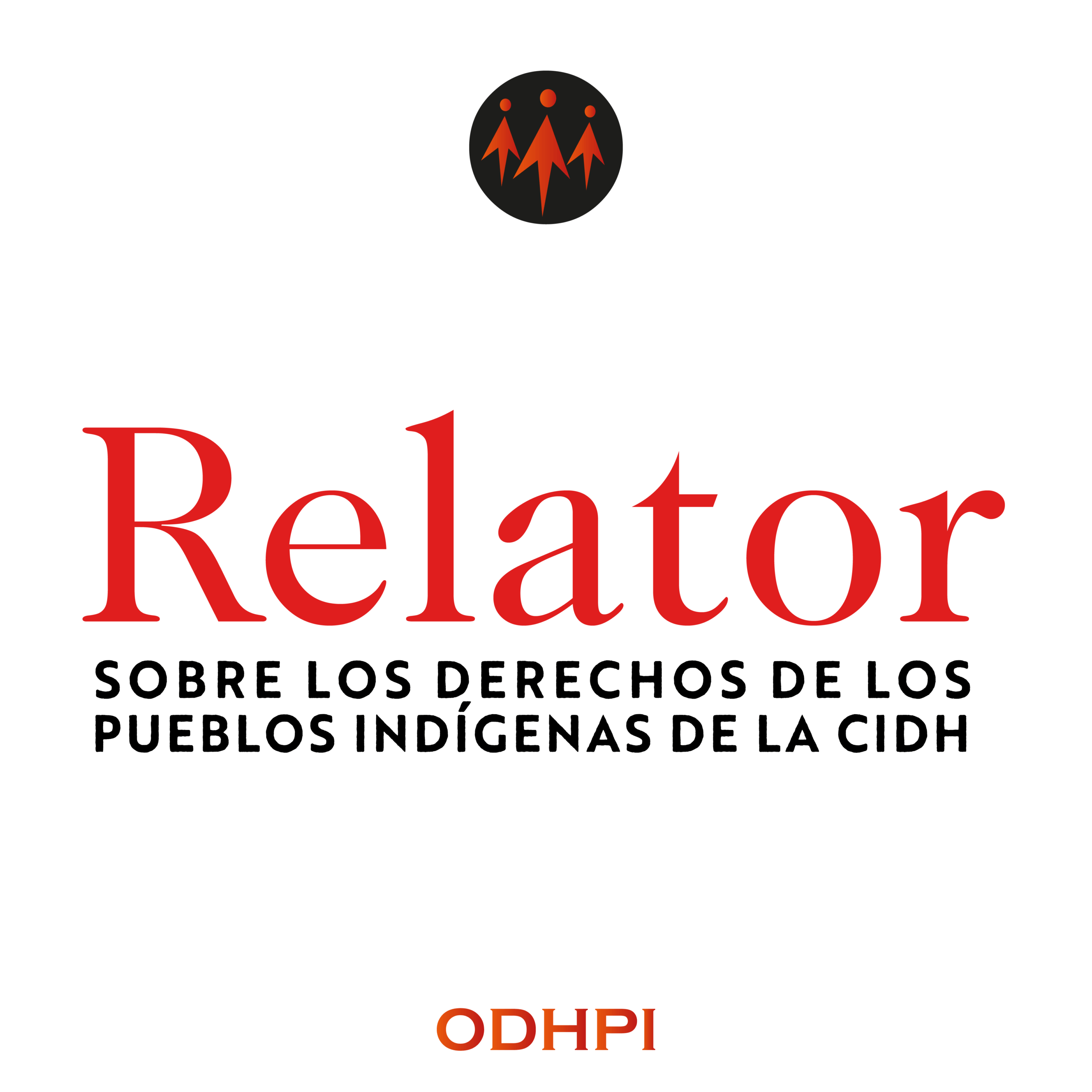 Lee más sobre el artículo Relator sobre los Derechos de los Pueblos Indígenas de la CIDH