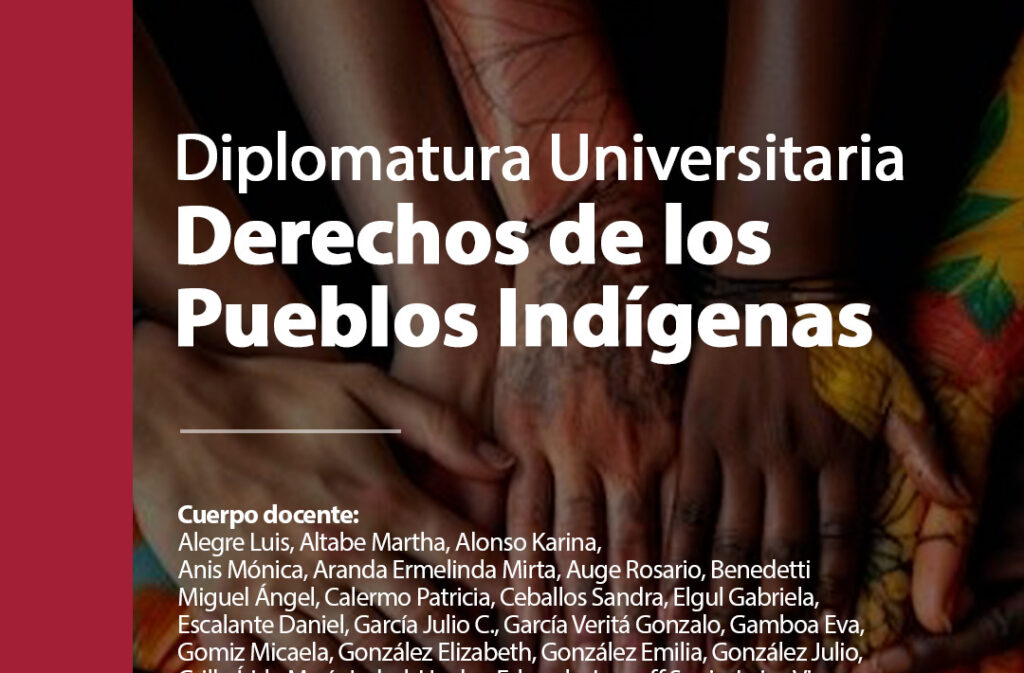 ODHPI invita a la Diplomatura Universitaria en Derechos de los Pueblos Indígenas (UNNE)
